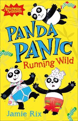 Panda Panic - Running Wild 0007467702 Book Cover
