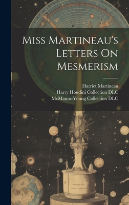 Miss Martineau's Letters On Mesmerism 1020996021 Book Cover