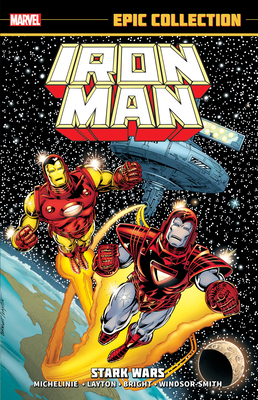 Iron Man Epic Collection: Stark Wars [New Print... 1302960474 Book Cover