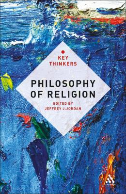 Philosophy of Religion: The Key Thinkers 1441192158 Book Cover