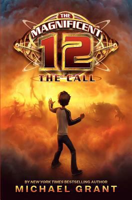 The Magnificent 12: The Call 0061833665 Book Cover