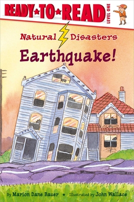 Earthquake!: Ready-To-Read Level 1 1534455612 Book Cover