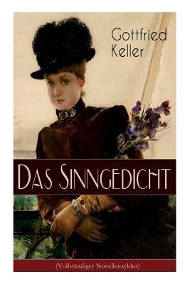 Das Sinngedicht: Novellenzyklus: Regine; Die ar... [German] 8027319838 Book Cover