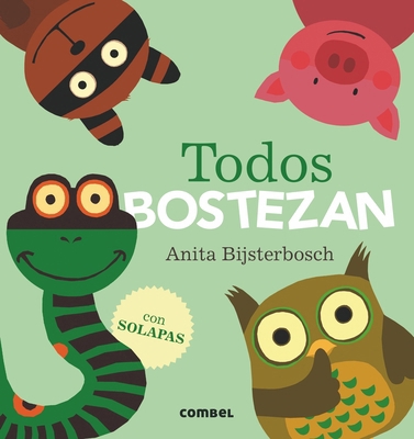 Todos Bostezan [Spanish] 8491010211 Book Cover