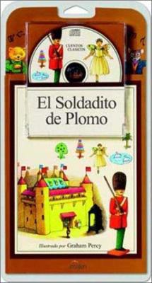El Soldadito de Plomo [With CD] [Spanish] 8482140256 Book Cover
