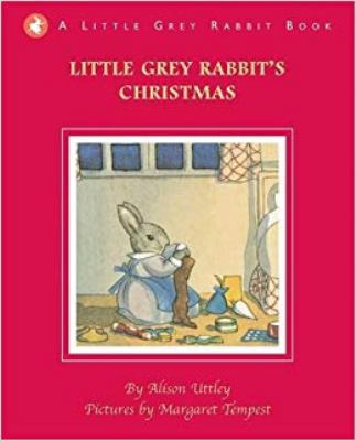 Little Grey Rabbit's Christmas 0681408677 Book Cover