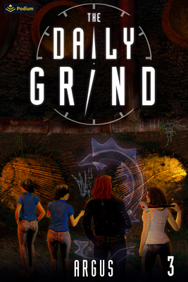 The Daily Grind 3: A Slice-Of-Life Litrpg 1039443893 Book Cover