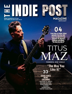 The Indie Post Magazine Titus Maz September 25,...            Book Cover