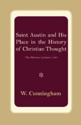 S. Austin and His Place in the History of Chris... 1107621100 Book Cover