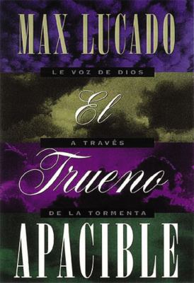 El Trueno Apacible [Spanish] 0881133485 Book Cover