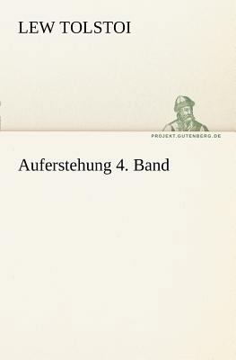 Auferstehung 4. Band [German] 3842414609 Book Cover