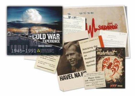 The Cold War Experience: 1945 - 1991 1844424898 Book Cover