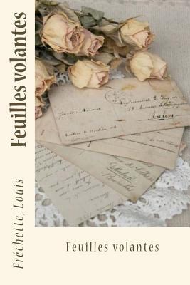 Feuilles volantes [French] 1545148023 Book Cover