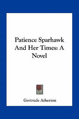 Patience Sparhawk And Her Times 1163800120 Book Cover