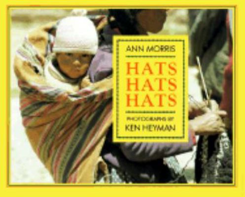 Hats, Hats, Hats 068806339X Book Cover