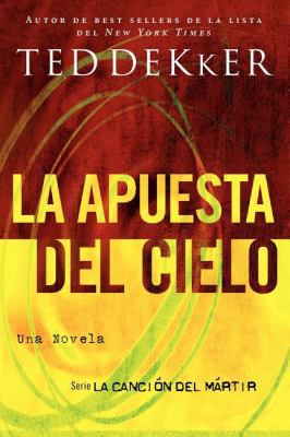La apuesta del cielo Softcover Heaven's Wager =... [Spanish] 1602551545 Book Cover