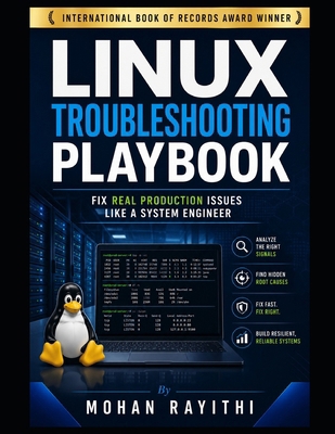 Linux Troubleshooting Playbook: Fix Real Produc... B0HGYS88RR Book Cover