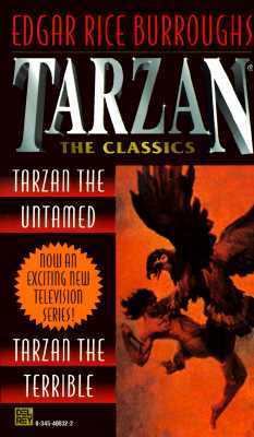 Tarzan 2-In-1 (Tarzan the Untamed & Tarzan the ... 0345408322 Book Cover