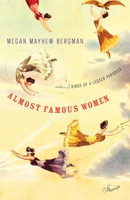 Almost Famous Women: Stories 1476786569 Book Cover