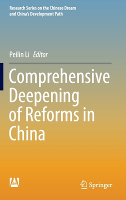 Comprehensive Deepening of Reforms in China 9811539995 Book Cover
