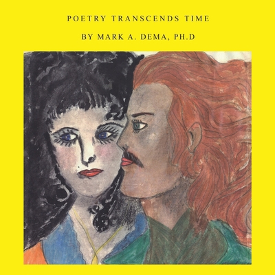 Poetry Transcends Time 1413414761 Book Cover