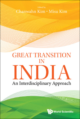 Great Transition in India: An Interdisciplinary... 9811285497 Book Cover