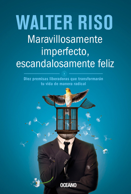 Maravillosamente Imperfecto, Escandalosamente F... [Spanish] 6075273247 Book Cover