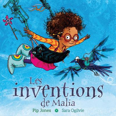 Les Inventions de Malia [French] 1443168653 Book Cover