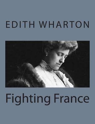 Fighting France 1497564158 Book Cover