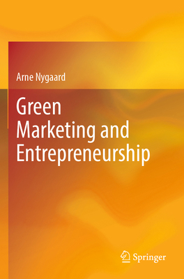 Green Marketing and Entrepreneurship 303150335X Book Cover