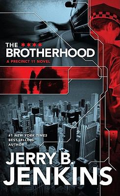 The Brotherhood: A Precinct 11 Novel [Large Print] 1594153744 Book Cover