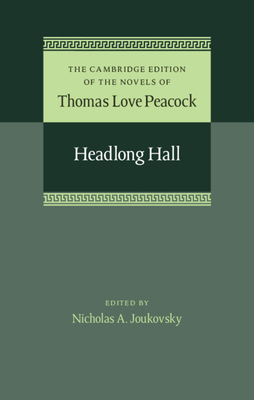 Headlong Hall 1107030730 Book Cover