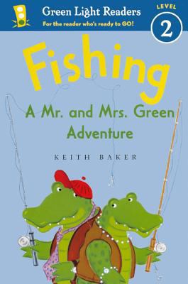 Fishing: A Mr. and Mrs. Green Adventure 0606266097 Book Cover