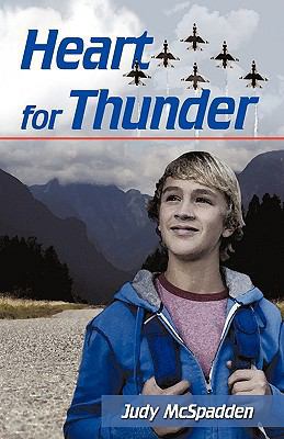 Heart for Thunder 1440194874 Book Cover