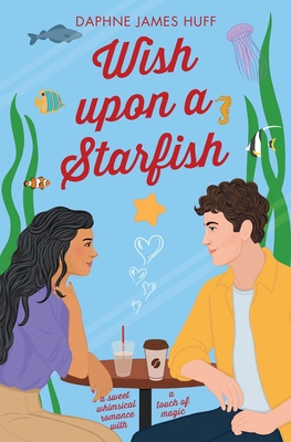 Wish Upon A Starfish B0GCTRVJ8F Book Cover