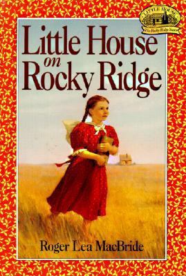 Little House on Rocky Ridge 0785749330 Book Cover