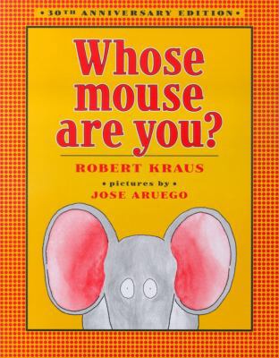 Whose Mouse Are You? 0689840527 Book Cover