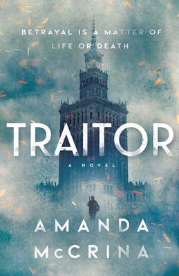 Traitor: A Novel of World War II 0374313520 Book Cover
