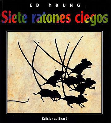 Siete Ratones Ciegos [Spanish] 9802572551 Book Cover