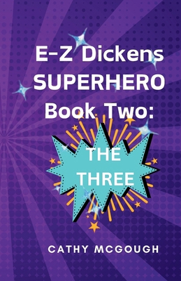 E-Z Dickens Superhero Book 2 E-Z Dickens Series... 1998480348 Book Cover