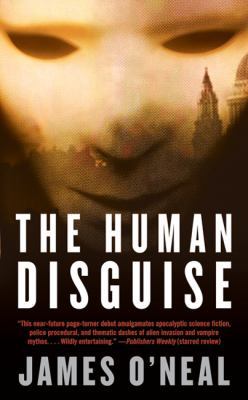 The Human Disguise 0765359774 Book Cover