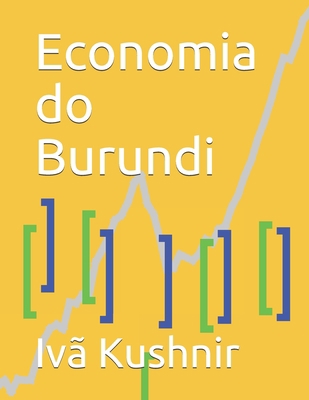 Economia do Burundi [Portuguese] B09327F16S Book Cover