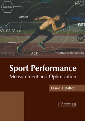 Sport Performance: Measurement and Optimization 1647403596 Book Cover