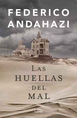 Las Huellas del Mal / The Fingerprint of Evil [Spanish] 6073828268 Book Cover