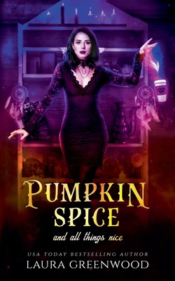 Pumpkin Spice And All Things Nice B0B7M3WF5L Book Cover