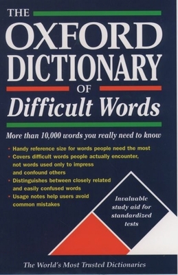 The Oxford Dictionary of Difficult Words 0195146735 Book Cover