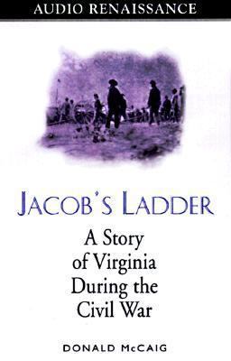 Jacob's Ladder: A Story of Virginia During the ... 1559275081 Book Cover