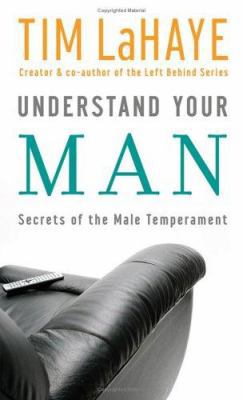 Understand Your Man: Secrets of the Male Temper... 080078748X Book Cover