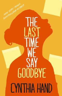 Last Time We Say Goodbye 0732299004 Book Cover