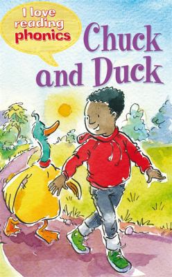 Chuck and Duck. Karen Wallace ... [Et Al.] 1848983875 Book Cover